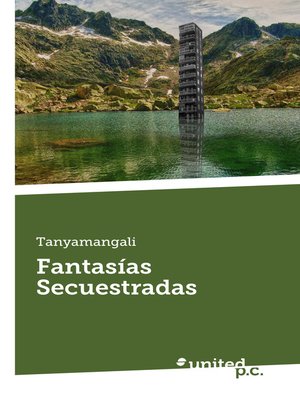 cover image of Fantasías Secuestradas